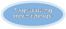 Ellipszis: 7. Hogy valósul meg adataim biztonsága?